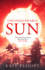 Unconquerable Sun: 1 (the Sun Chronicles)