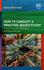 How to Conduct a Practice-Based Study: Problems and Methods: Second Edition