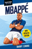 Mbappe: 2nd Edition