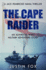 The Cape Raider: an Authentic Ww2 Military Adventure Story