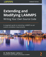 Extending and Modifying Lammps Writing Your Own Source Code
