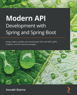 Modern Api Development With Spring and Spring Boot