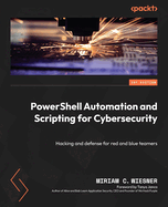 Powershell Automation and Scripting for Cybersecurity