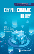 Cryptoeconomic Theory