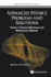 Advanced Physics Problems and Solutions - Volume 1: Classical Mechanics and Mathematical Methods