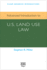 Advanced Introduction to U.S. Land Use Law