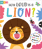 How Loud is a Lion? (Slide and Seek-Multi-Stage Pull Tab Books)
