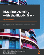 Machine Learning With the Elastic Stack