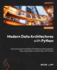Modern Data Architectures With Python