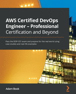 Aws Certified Devops Engineer-Professional Certification and Beyond