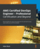 Aws Certified Devops Engineer-Professional Certification and Beyond: Pass the Dop-C01 Exam and Prepare for the Real World Using Case Studies and Real-Life Examples