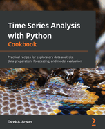 Time Series Analysis With Python Cookbook