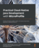 Practical Cloud-Native Java Development With Microprofile
