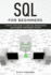 Sql for Beginners: a Step By Step Guide to Learn Sql Programming and Database Management Systems