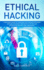 Ethical Hacking: a Beginner's Guide to Computer and Wireless Networks Defense Strategies, Penetration Testing and Information Security Risk Assessment