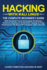 Hacking With Kali Linux: the Complete Beginner's Guide With Detailed Practical Examples of Wireless Networks Hacking & Penetration Testing to Fully Understand the Basics of Computer Cyber Security