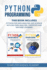 Python Programming: This Book Includes: Python for Data Analysis and Science With Big Data Analysis, Statistics and Machine Learning