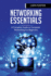 Networking Essentials: a Complete Guide to Computer Networking for Beginners