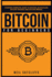 Bitcoin for Beginners: Starters Complete Guide to Bitcoin, Blockchain, Bitcoin Trading and Bitcoin Mining