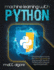 Machine Learning With Python: the Definitive Tool to Improve Your Python Programming and Deep Learning to Take You to the Next Level of Coding and Algorithms Optimization