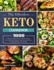 Keto Cookbook for Beginners: 1000 Recipes for Quick & Easy Low-Carb Homemade Cooking