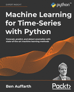 Machine Learning for Time-Series With Python