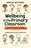 Wellbeing in the Primary Classroom