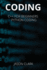 Coding: THIS BOOK INCLUD S: "C++ for B ginn rs + Python Coding "