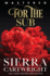 For the Sub (Mastered: 10th Anniversary)