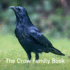 The Crow Family Book (the Nature Book Series)