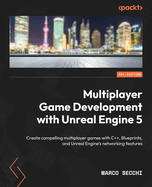 Multiplayer Game Development With Unreal Engine 5