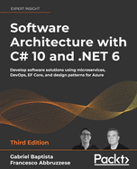 Software Architecture With C# 10 and. Net 6-Third Edition