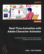 Real-Time Animation With Adobe Character Animator