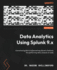Data Analytics Using Splunk 9. X