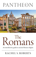 Pantheon-the Romans an Introductory Gu