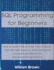 Sql Data Analysis Programming for Beginners