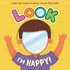 Look Im Happy! (Mirror Book)