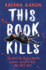 This Book Kills