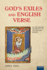 God's Exiles and English Verse: on the Exeter Anthology of Old English Poetry-Exeter Medieval