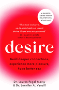 Desire: A guide to libido in any relationship, at any age