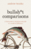 Bullsh*T Comparisons: a Field Guide to Thinking Critically in a World of Difference