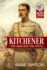 Kitchener: the Man Not the Myth (From Musket to Maxim 1815-1914)
