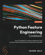Python Feature Engineering Cookbook