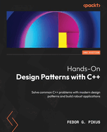 Hands-on Design Patterns With C++