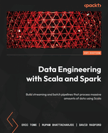 Data Engineering With Scala and Spark