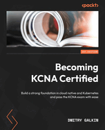 Becoming Kcna Certified