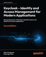Keycloak-Identity and Access Management for Modern Applications