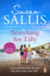 Searching for Tilly: a Heart-Warming and Breathtaking Novel of Love, Loss and Discovery Set in Cornwall-You'Ll Be Swept Away