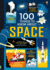 100 Things to Know About Space: Fascinating Facts About Astronauts and Black Holes for Kids (Ages 8-12)