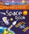 My Very First Space Book Ir